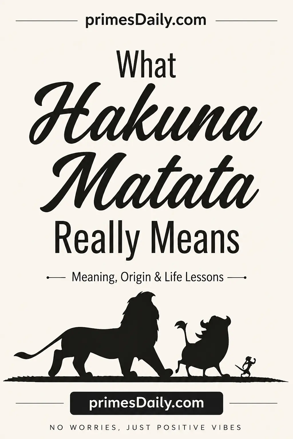 Hakuna Matata Meaning